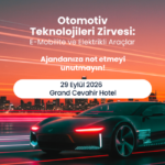 Otomotiv Teknolojileri Zirvesi'nin Destekleyen Kuruluşuyuz